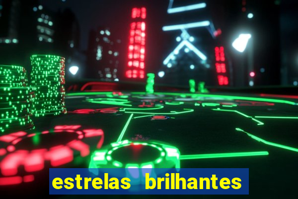 estrelas brilhantes dorama assistir online